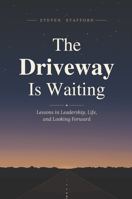 The Driveway is Waiting B0GYNWCWSN Book Cover