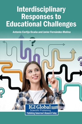 Interdisciplinary Responses to Educational Chal... B0H3QJ4WB1 Book Cover