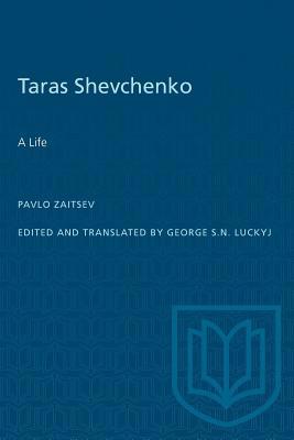 Taras Shevchenko: A Life 1487573286 Book Cover