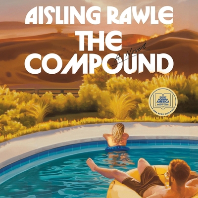 The Compound: A GMA Book Club Pick B0FCVRJ72F Book Cover