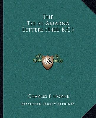 The Tel-el-Amarna Letters (1400 B.C.) 1162908874 Book Cover