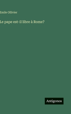 Le pape est-il libre à Rome? [French] 3388038546 Book Cover