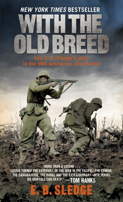 With the Old Breed: At Peleliu and Okinawa 0891419195 Book Cover