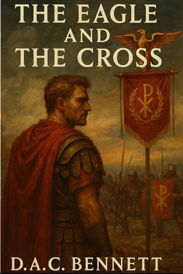 The Eagle and the Cross B0FPCGV3KG Book Cover