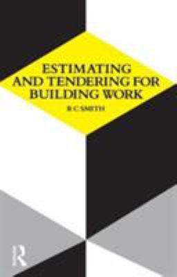Estimating and Tendering for Building Work 0582411734 Book Cover
