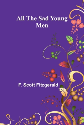 All the Sad Young Men 9366385605 Book Cover