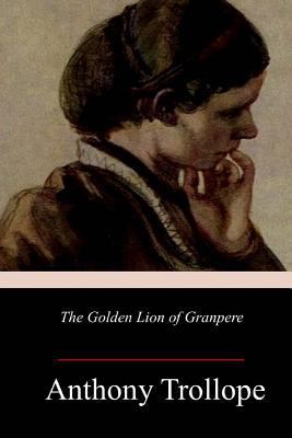 The Golden Lion of Granpere 1986380564 Book Cover