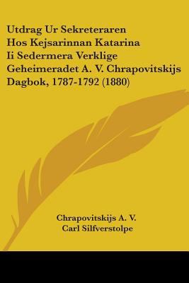 Utdrag Ur Sekreteraren Hos Kejsarinnan Katarina... 1104519631 Book Cover