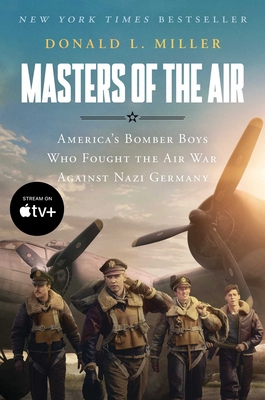Masters of the Air Mti: America's Bomber Boys W... 1668011867 Book Cover