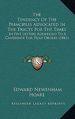 The Tendency Of The Principles Advocated In The... 1165702851 Book Cover