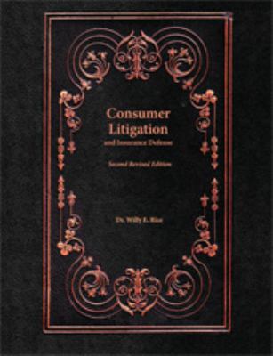 Consumer Litigation and Insurance Defense 1609272749 Book Cover