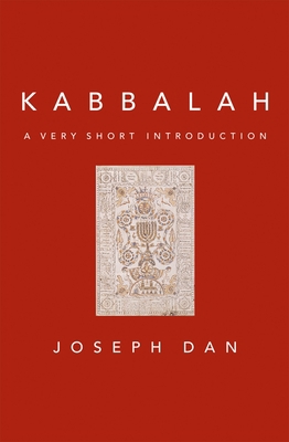 Kabbalah: A Very Short Introduction 0195300343 Book Cover