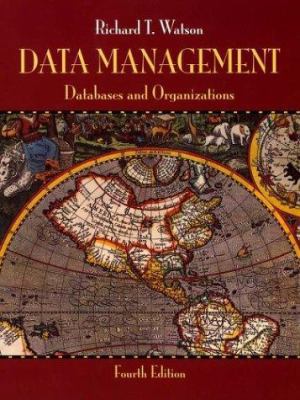 Data Management: Databases and Organizations 0471347116 Book Cover