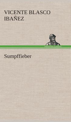 Sumpffieber [German] 3849533263 Book Cover