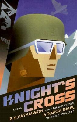 Knight's Cross: A Novel 1559721685 Book Cover