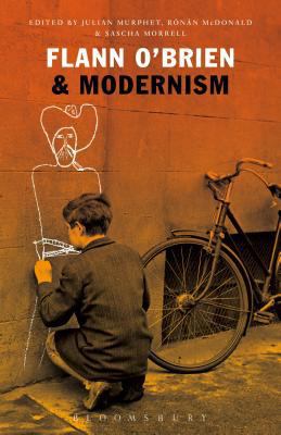 Flann O'Brien & Modernism 1623568501 Book Cover