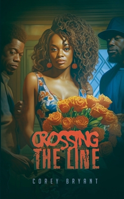 Crossing The Line B0F8HFRFCF Book Cover