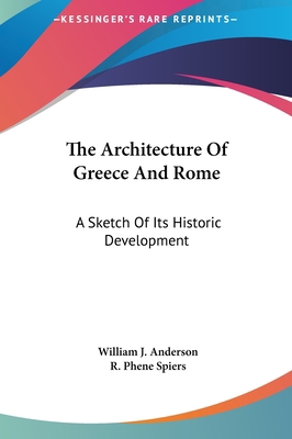 The Architecture of Greece and Rome: A Sketch o... 1161623329 Book Cover