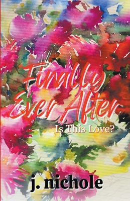 Finally Ever After B0CY8622GP Book Cover