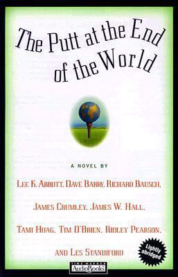 The Putt at the End of the World 1570429189 Book Cover