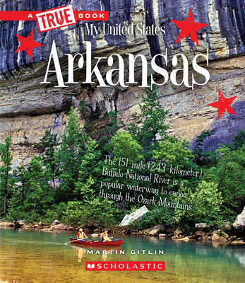 Arkansas (a True Book: My United States) 0531235564 Book Cover