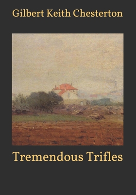 Tremendous Trifles B08RRDRND4 Book Cover