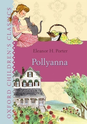 Pollyanna 0192732846 Book Cover