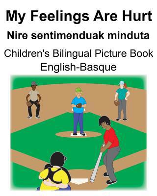 English-Basque My Feelings Are Hurt/Nire sentim... 1074660773 Book Cover