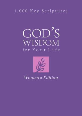 God's Wisdom for Your Life, Women's Edition 1616264659 Book Cover