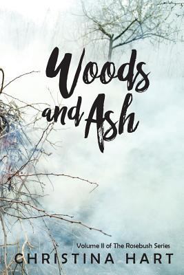Woods and Ash 151520524X Book Cover