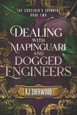 Dealing With Mapinguari and Dogged Engineers B0CZ38L7D4 Book Cover