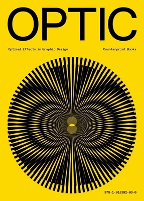 Optic : Optical effects in graphic design /angl... 1915392063 Book Cover