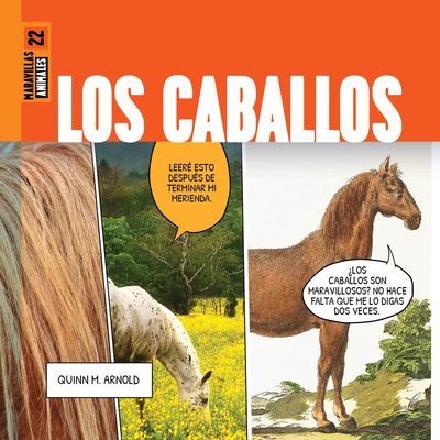 Los Caballos [Spanish] 1682777170 Book Cover