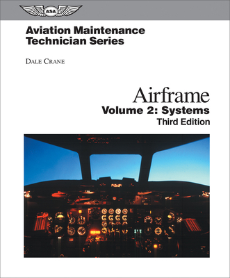 Aviation Maintenance Technician: Airframe, Volu... 1619540703 Book Cover