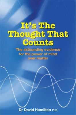 It's the Thought That Counts: The Astounding Ev... 1401911684 Book Cover