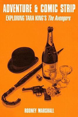 Adventure & Comic Strip: Exploring Tara King's ... 1493669397 Book Cover