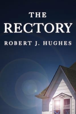 The Rectory 1480057347 Book Cover