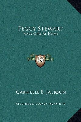 Peggy Stewart: Navy Girl At Home 1169269281 Book Cover