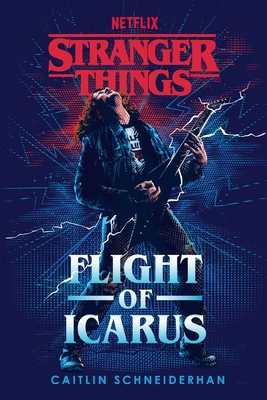 Stranger Things: Flight of Icarus 0593724674 Book Cover