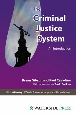 The Criminal Justice System: An Introduction 1904380433 Book Cover