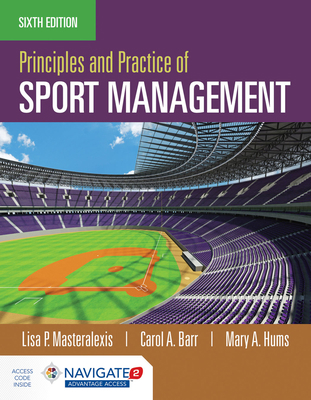 Principles and Practice of Sport Management 1284142132 Book Cover