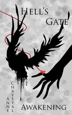 Hell's Gate: Awakening: Hell's Gate: Awakening 1492301353 Book Cover