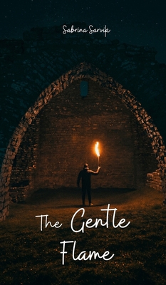 The Gentle Flame B0DPT871RJ Book Cover