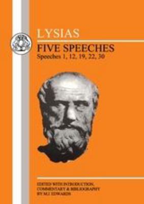 Lysias: Five Speeches: 1, 12, 19, 22, 30 1853994472 Book Cover