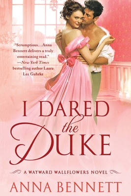 I Dared the Duke: A Wayward Wallflowers Novel 1250813301 Book Cover
