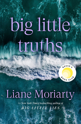 Big Little Truths: Reese's Book Club: A Novel: ... 0593798635 Book Cover