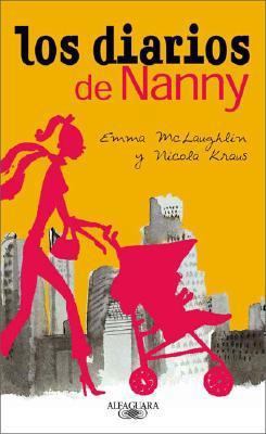 Los Diarios de Nanny (Spanish Edition) [Spanish] 9505118708 Book Cover