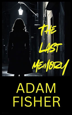 The Last Memory B0DNFMYQLV Book Cover