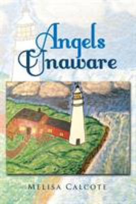 Angels Unaware 1514424959 Book Cover