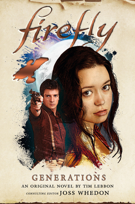Generations: Firefly 1785658328 Book Cover